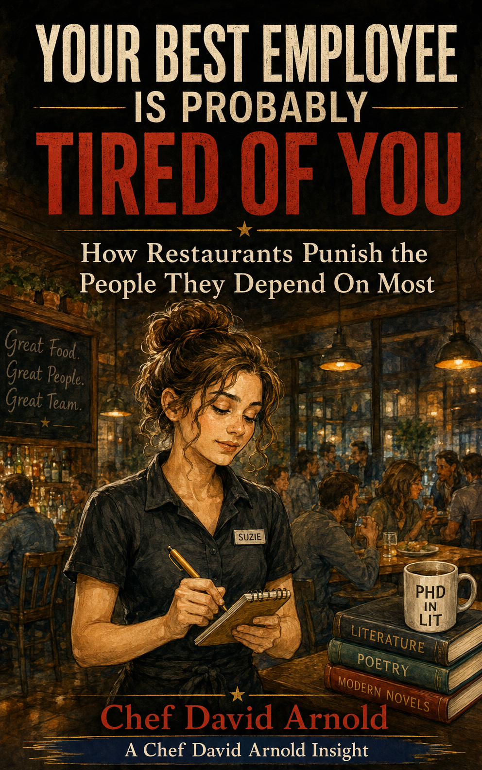 Your Best Employee Is Probably Tired of You — book cover by David Arnold