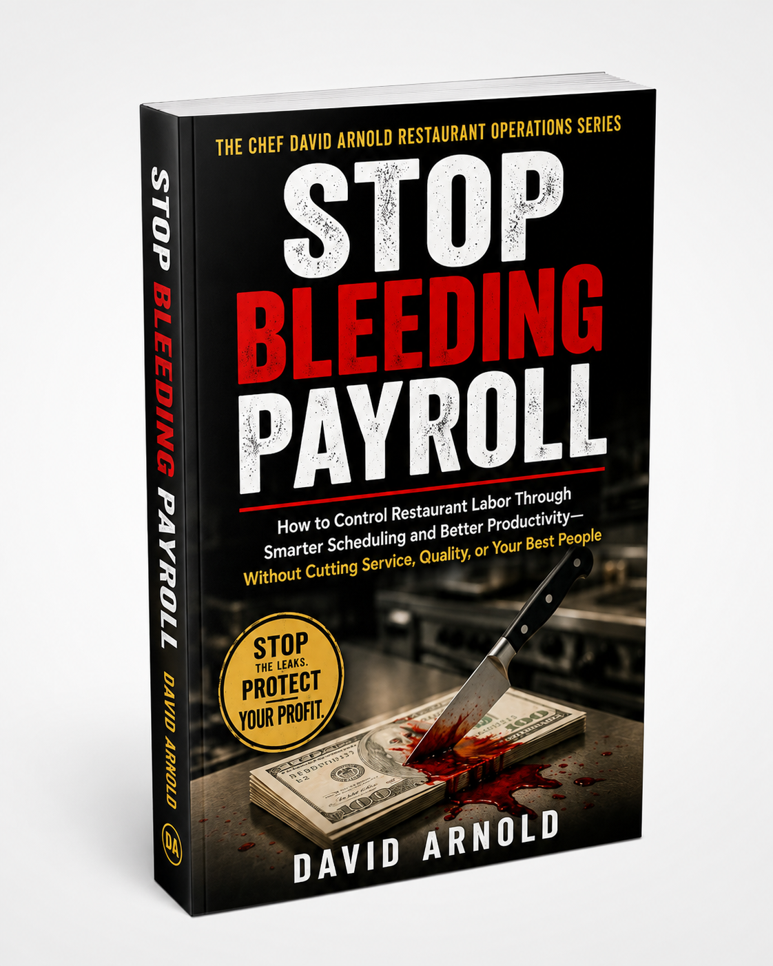 Stop Bleeding Payroll — book cover by David Arnold