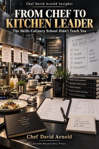 From Chef to Kitchen Leader — book cover by David Arnold